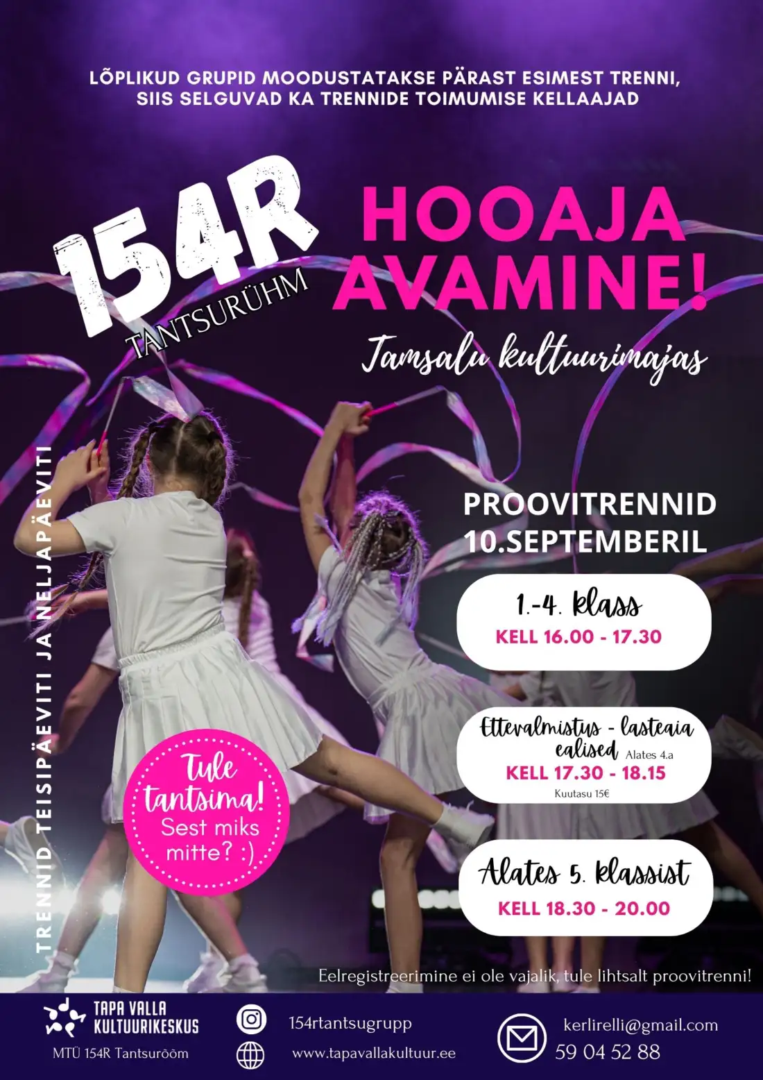 Plakat: 154R tantsurühma hooaja avamine Tamsalu Kultuurimajas, proovitrennid 10. septembril