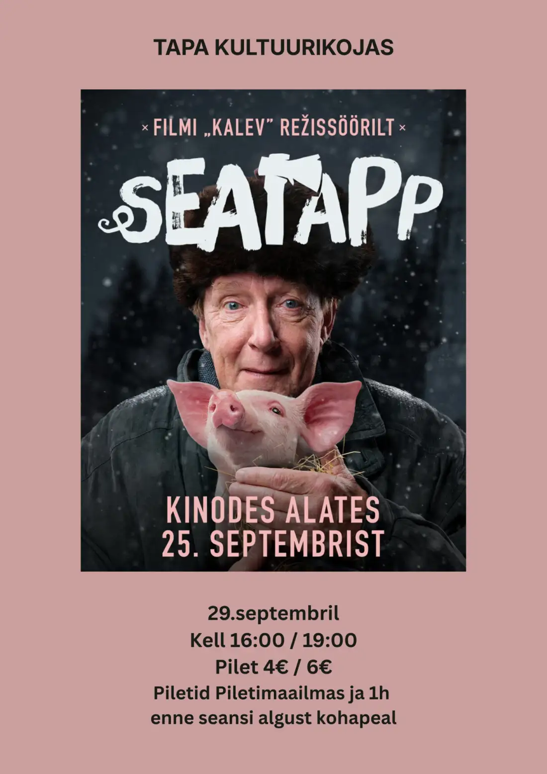 Plakat: film „Seatapp“ Tapa Kultuurikojas
