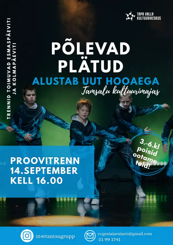 Plakat: Põlevad Plätud alustab uut hooaega Tamsalu Kultuurimajas, proovitrenn 14. septembril, oodatud 3.–6. klassi poisid