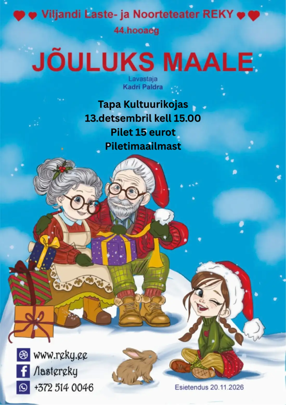 Plakat: Jõuluks maale, 13. detsember kell 15.00 Tapa Kultuurikojas, pilet 15 eurot